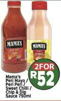 Supa Store Mama's Peri Mayo/ Peri Peri/ Sweet Chilli/ Chip & Dip Sauce offer