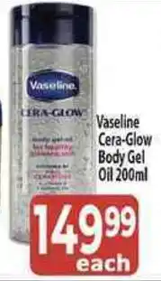 Supa Store Vaseline Cera-Glow Body Gel Oil offer