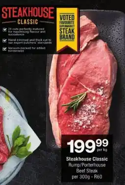 Checkers Steakhouse Classic Rump/ Porterhouse Beef Steak offer