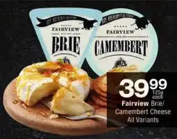 Checkers Fairview Brie/ Camembert Cheese All Variants offer