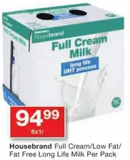 Checkers Housebrand Full Cream/ Low Fat/ Fat Free Long Life Milk offer