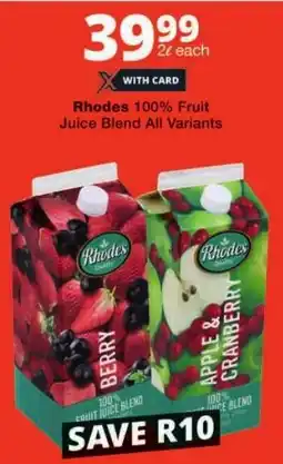 Checkers Rhodes 100% Fruit Juice Blend All Variants offer