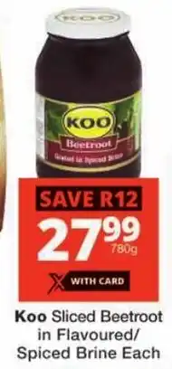 Checkers Koo Sliced Beetroot in Flavoured/ Spiced Brine offer