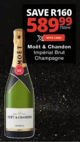 Checkers Moët & Chandon Impérial Brut Champagne offer
