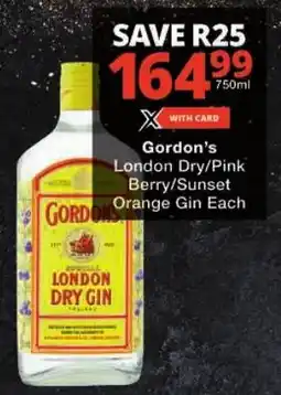 Checkers Gordon's London Dry/ Pink Berry/ Sunset Orange Gin offer