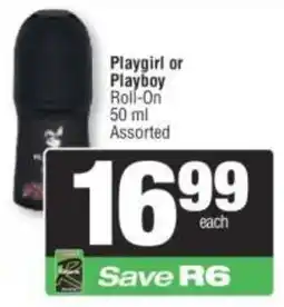 Spar Playgirl or Playboy Roll-On Assorted offer