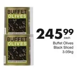 Save Hyper Buffet Olives Black Sliced offer
