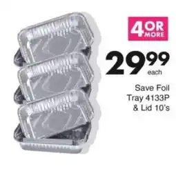 Save Hyper Save Foil Tray 4133P & Lid offer