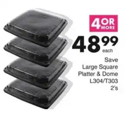 Save Hyper Save Large Square Platter & Dome offer