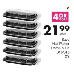 Save Hyper Save Half Platter Dome & Lid offer