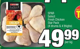 Spar Spar Select Fresh Chicken Star Pack (4 drums &4 thighs) offer