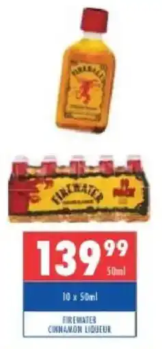 Ultra Liquors Firewater cinnamon liqueur offer