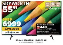 HiFi Corp Skyworth 55-inch 55X6600H Mini LED 4K offer