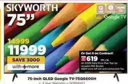 HiFi Corp SKYWORTH 75 offer