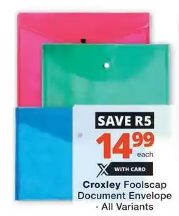 Checkers Croxley Foolscap Document Envelope offer