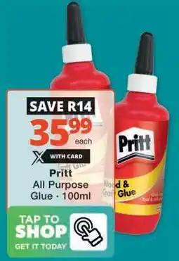 Checkers Pritt All Purpose Glue offer