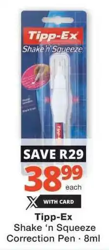 Checkers Tipp-Ex Shake ‘n Squeeze Correction Pen offer