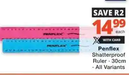 Checkers Penflex Shatterproof Ruler offer