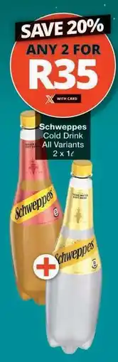 Checkers Schweppes Cold Drink offer