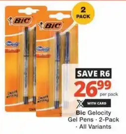 Checkers Hyper Bic Gelocity Gel Pens offer