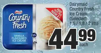Spar Dairymaid Country Fresh Ice Cream (Selected)1,5/1,8/2 Litre offer