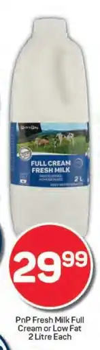 Pick n Pay PnP Fresh Milk Full Cream or Low Fat 2 Litre Each offer