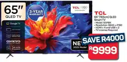 Pick n Pay Hypermarket TCL 65 QLED Smart TV offer