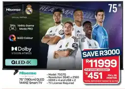 Pick n Pay Hypermarket Hisense 75'' QLED 144Hz Smart TV offer