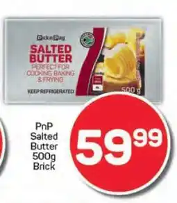 Pick n Pay PnP Salted Butter 500g Brick offer