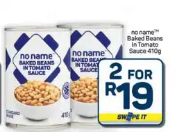 Pick n Pay Hypermarket no name Baked Beans in Tomato Sauce 410g offer