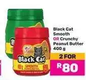 Game Black Cat Smooth OR Crunchy Peanut Butter 400 g offer