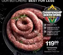 Checkers Championship Beef & Pork Boerewors Thick/Thin offer