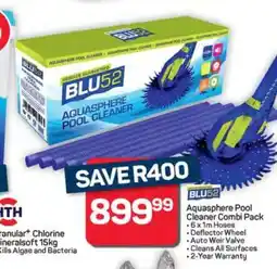 Pick n Pay Hypermarket BLU52 Aquasphere Pool Cleaner Combi Pack offer