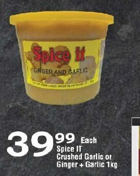 Spice IT Crushed Garlic or Ginger+ Garlic 1kg