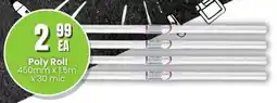 Super Save Poly Roll offer