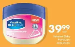Save Vaseline Baby Petroleum Jelly offer