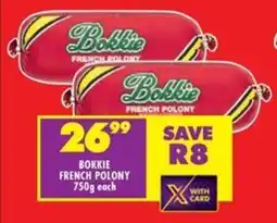 Shoprite Bokkie french polony offer