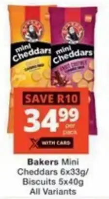 Checkers Hyper Bakers Mini Cheddars/ Biscuits All Variants offer