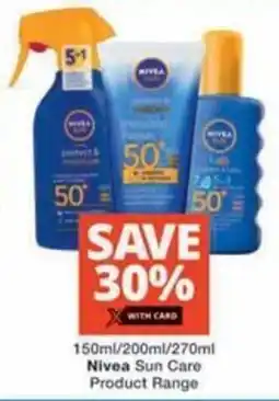 Checkers Hyper Nivea Sun Care Product Range offer