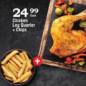 Chicken Leg Quarter + Chips