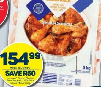 Pick n Pay No Name Frozen Chicken Braai Pack 5kg offer
