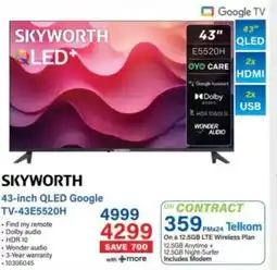 Incredible Connection Skyworth 43-inch QLED Google TV-43E5520H offer