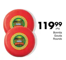 Save Hyper Bonnita Gouda Rounds offer