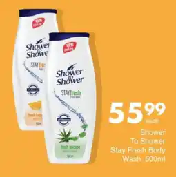 Save Hyper Shower To Shower Stay Fresh Body Wash offer