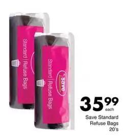Save Hyper Save Standard Refuse Bags offer