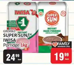 KitKat Cash and Carry SUPER SUN/IWISA Porridge 1kg offer