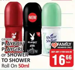 KitKat Cash and Carry PLAYBOY/PLAYGIRL or SHOWER TO SHOWER Roll On 50ml offer