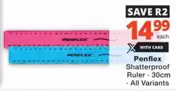 Checkers Penflex Shatterproof Ruler offer