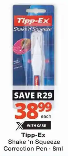 Checkers Tipp-Ex Shake 'n Squeeze Correction Pen offer