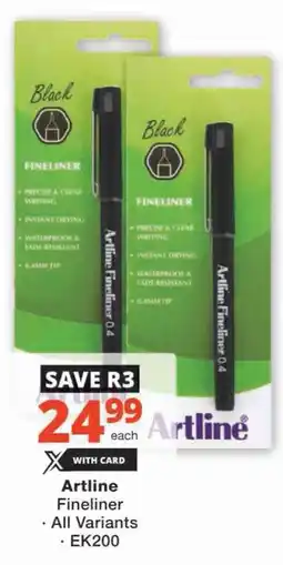 Checkers Artline Fineliner offer